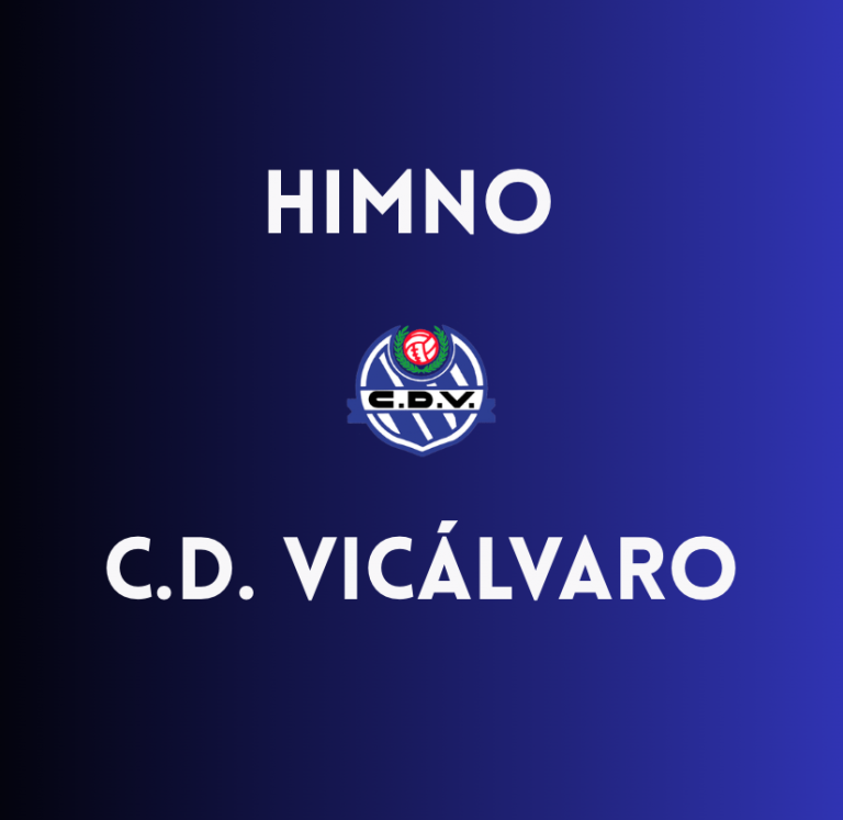 Himno C.D. Vicálvaro
